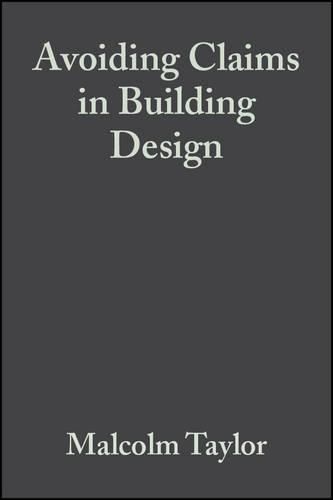 Cover image for Avoiding Claims in Building Design: Risk Management in Practice