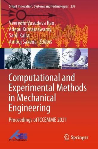 Cover image for Computational and Experimental Methods in Mechanical Engineering: Proceedings of ICCEMME 2021