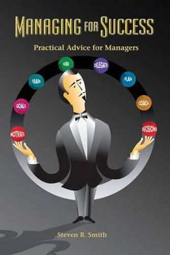 Cover image for Managing for Success: Practical Advice for Managers