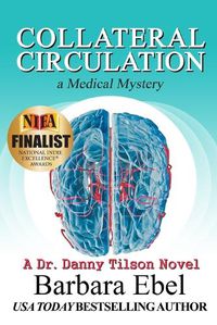 Cover image for Collateral Circulation: a Medical Mystery