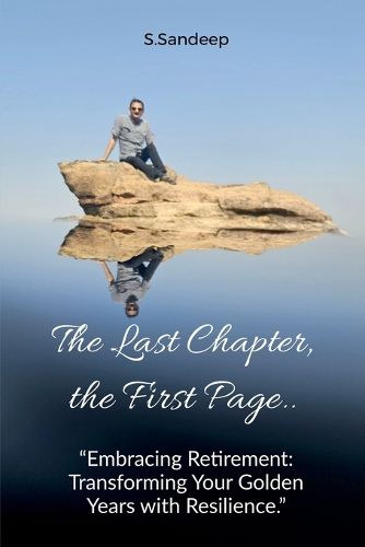 Cover image for The Last Chapter, the First Page