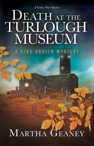 Cover image for Death at the Turlough Museum: A Star O'Brien Mystery