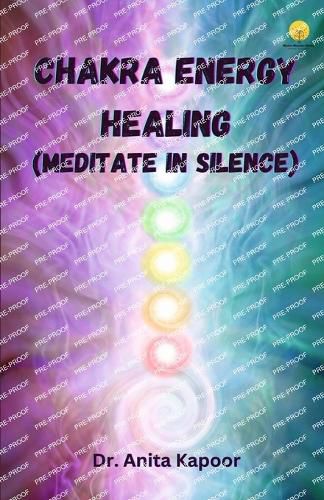Cover image for Chakra Energy Healing (Meditate in Silence)