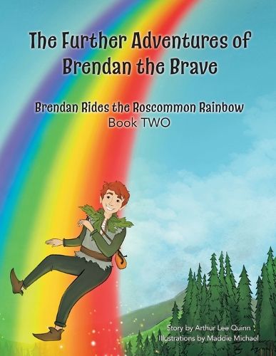 The Further Adventures of Brendan the Brave