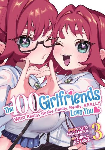 Cover image for The 100 Girlfriends Who Really, Really, Really, Really, Really Love You Vol. 3