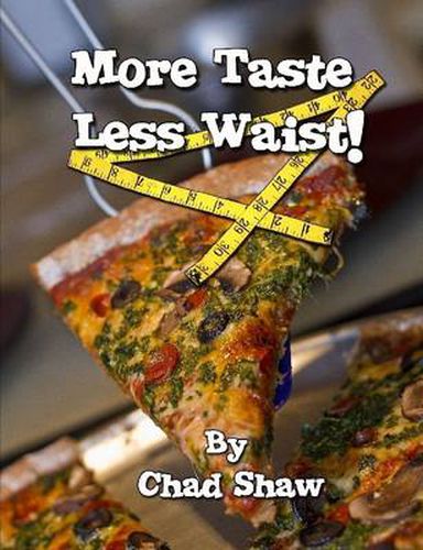 Cover image for More Taste Less Waist!