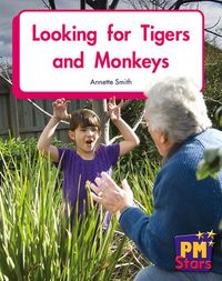 Cover image for Looking for Tigers and Monkeys