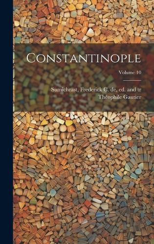 Cover image for Constantinople; Volume 10