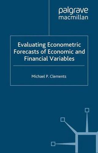 Cover image for Evaluating Econometric Forecasts of Economic and Financial Variables