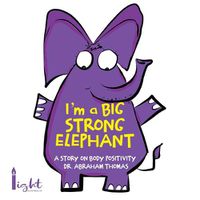 Cover image for I'm a Big Strong Elephant