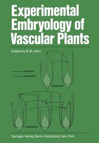 Cover image for Experimental Embryology of Vascular Plants