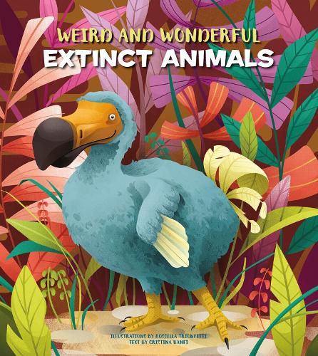 Cover image for Weird and Wonderful Extinct Animals