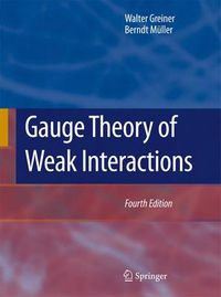 Cover image for Gauge Theory of Weak Interactions