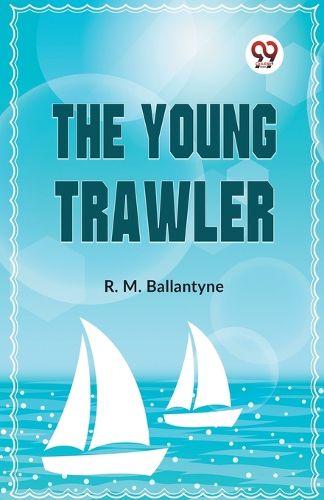 Cover image for The Young Trawler