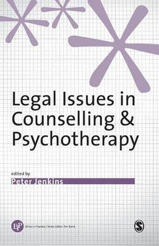 Legal Issues in Counselling and Psychotherapy