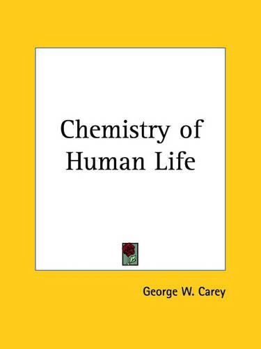 Cover image for Chemistry of Human Life (1919)