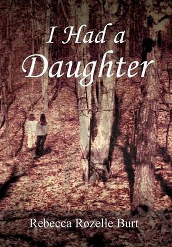 Cover image for I Had A Daughter