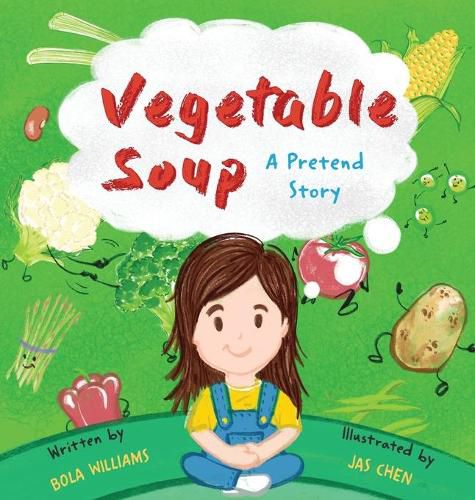 Cover image for Vegetable Soup: A Pretend Story