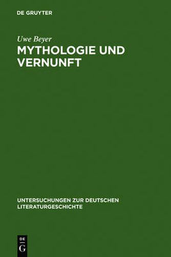 Mythologie und Vernunft: Vier philosophische Studien zu Friedrich Hoelderlin