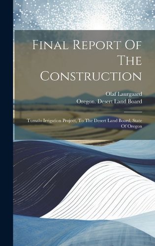 Cover image for Final Report Of The Construction