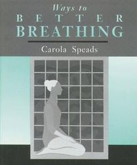 Cover image for Ways to Better Breathing