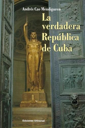 Cover image for La Verdadera Republica de Cuba