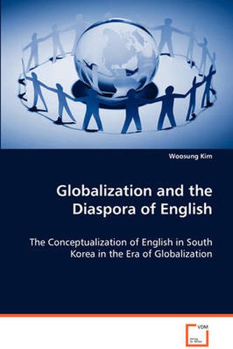 Cover image for Globalization and the Diaspora of English