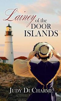 Cover image for Lainey of the Door Islands