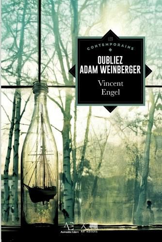 Cover image for Oubliez Adam Weinberger