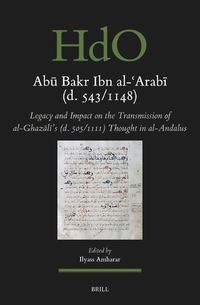 Cover image for Abu Bakr Ibn al-?Arabi (d. 543/1148)