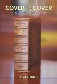 Cover image for Cover to Cover: A Panoramic View of Bible Themes