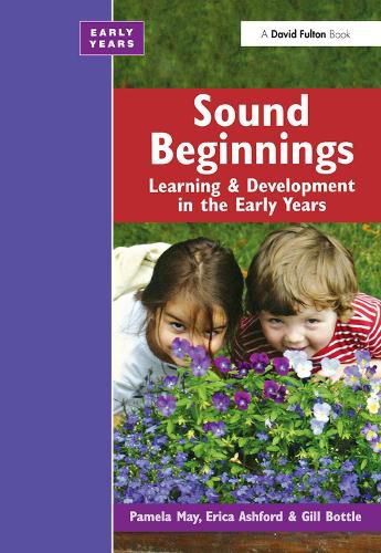 Cover image for Sound Beginnings: Learning and Development in the Early Years