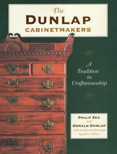Cover image for Dunlap Cabinet Makers, The: a Tradition in Craftmanship