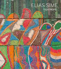 Cover image for Elias Sime: Tightrope