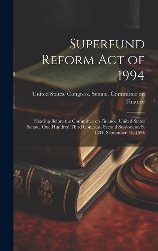Cover image for Superfund Reform Act of 1994