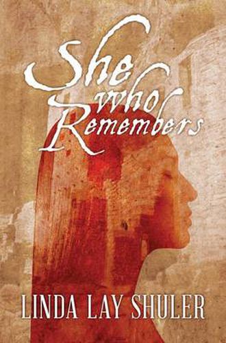 Cover image for She Who Remembers