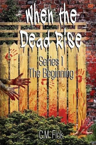 Cover image for When the Dead Rise Series 1: The Beginning