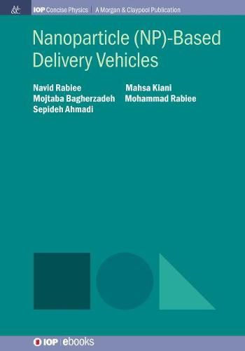 Cover image for Nanoparticle (NP)-Based Delivery Vehicles