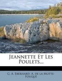 Cover image for Jeannette Et Les Poulets...