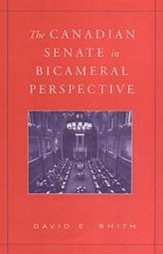 Cover image for The Canadian Senate in Bicameral Perspective