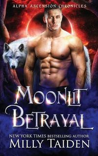 Cover image for Moonlit Betrayal