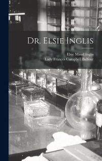 Cover image for Dr. Elsie Inglis