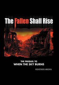 Cover image for The Fallen Shall Rise