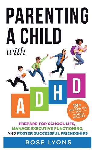 Cover image for Parenting a Child with ADHD