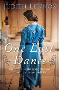 Cover image for One Last Dance: A mesmerising tale of love, betrayal and shocking secrets