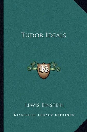 Cover image for Tudor Ideals