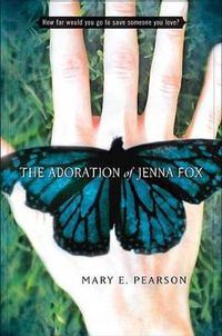 Cover image for The Adoration of Jenna Fox