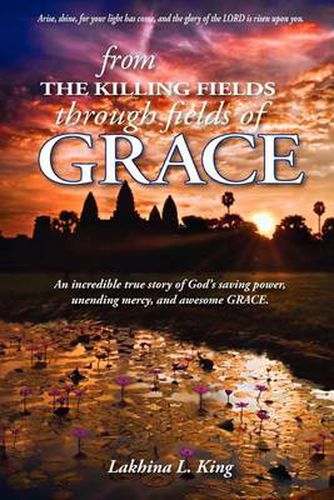 Cover image for From the Killing Fields Through Fields of Grace