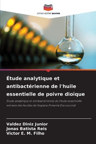Cover image for Etude analytique et antibacterienne de l'huile essentielle de poivre dioique