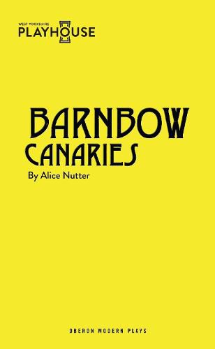 Cover image for Barnbow Canaries